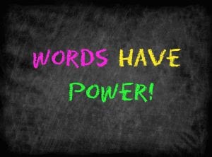 Words Have Power concept. © [tumsasedgars] / Adobe Stock