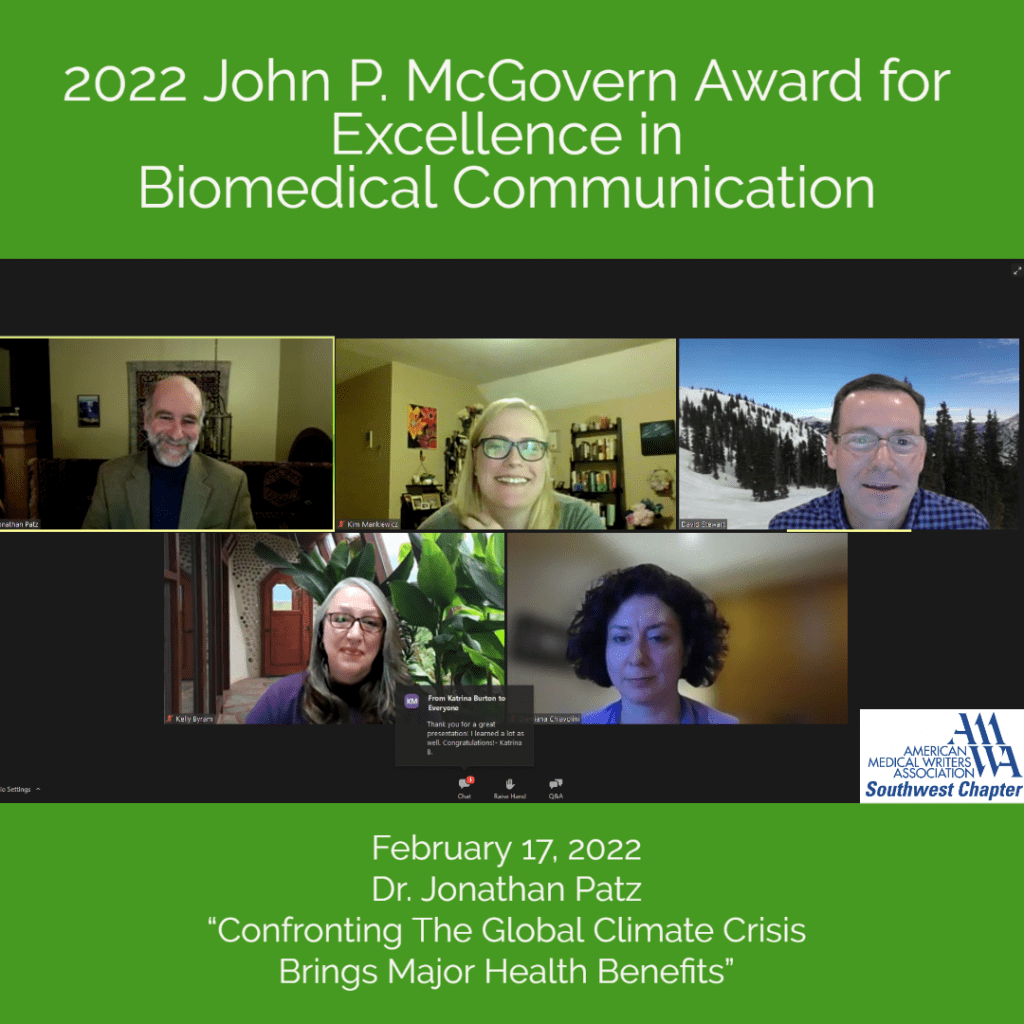 A screenshot of five people. Top row: Dr. Jonathan Patz; Kimberly Mankiewicz, PhD, ELS, McGovern Award Co-Chair and Chapter Advisory Council Delegate; and Dr. David Stewart, President. Bottom row: Kelly Byram, MS, MBA, ELS, McGovern Award Co-Chair and Past President; and Dr. Damiana Chiavolini, President-Elect. 