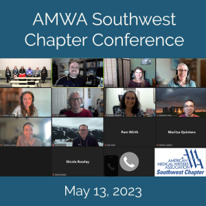 A screenshot of fifteen people smiling on Zoom after attending the 2023 AMWA Southwest Chapter Hybrid Conference. Four additional members were present but had their videos off when this photo was taken. The American Medical Writers Association Southwest Chapter logo was noted in the lower right-hand corner of image.